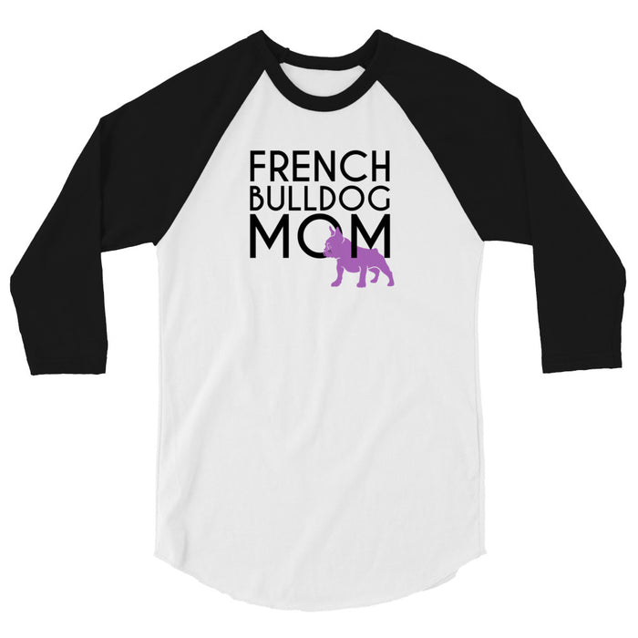 Frenchie Mom, 3/4 Sleeve Shirt